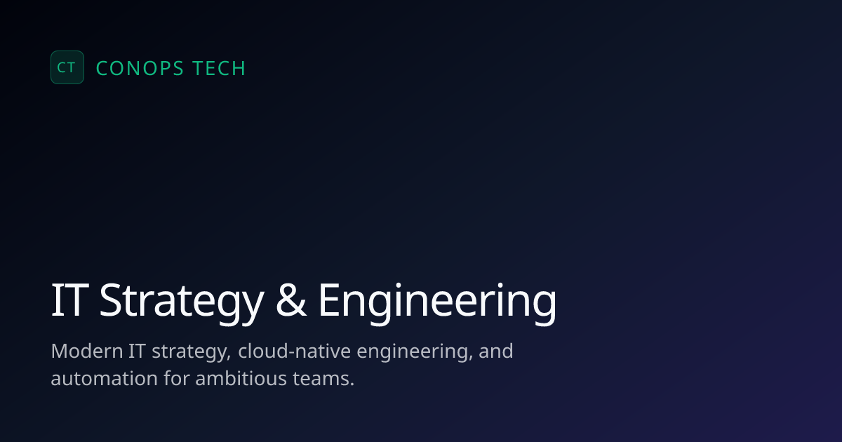 ConOps Tech | IT Strategy & Engineering